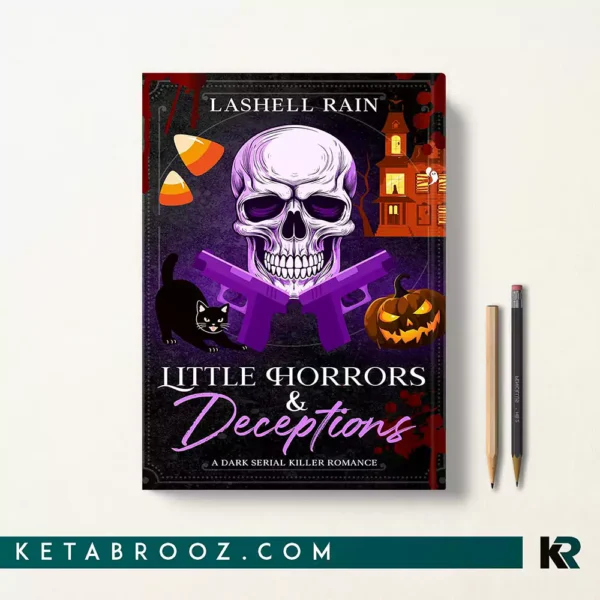 کتاب Little Horrors & Deceptions اثر Lashell Rain زبان اصلی