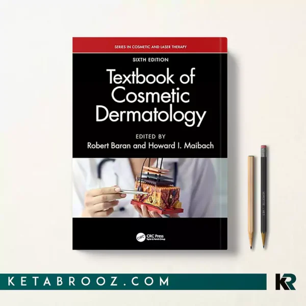 کتاب Textbook of Cosmetic Dermatology اثر Robert Baran