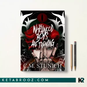 کتاب The Witchwood Boys Are Trending اثر C.M. Stunich زبان اصلی