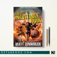کتاب This Inevitable Ruin اثر Matt Dinniman زبان اصلی