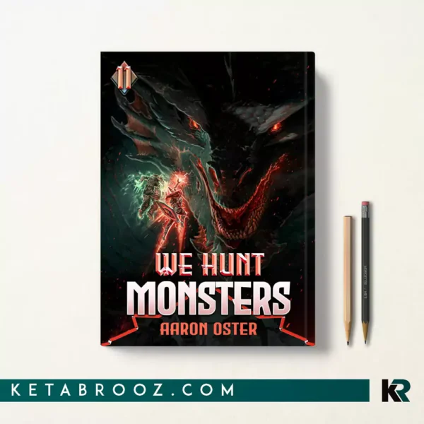 کتاب We Hunt Monsters 11 اثر Aaron Oster زبان اصلی