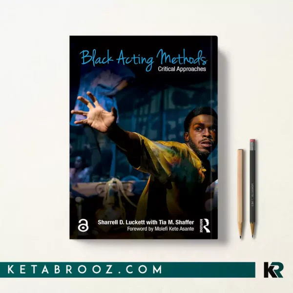 کتاب Black Acting Methods اثر Sharrell Luckett زبان اصلی
