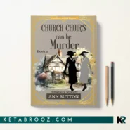 کتاب Church Choirs Can Be Murder اثر Ann Sutton زبان اصلی