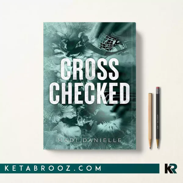 کتاب Cross Checked اثر Madi Danielle زبان اصلی