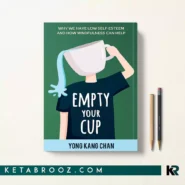 کتاب Empty Your Cup اثر Yong Kang Chan زبان اصلی