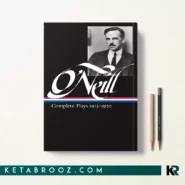 کتاب Eugene O'Neill Complete Plays زبان اصلی