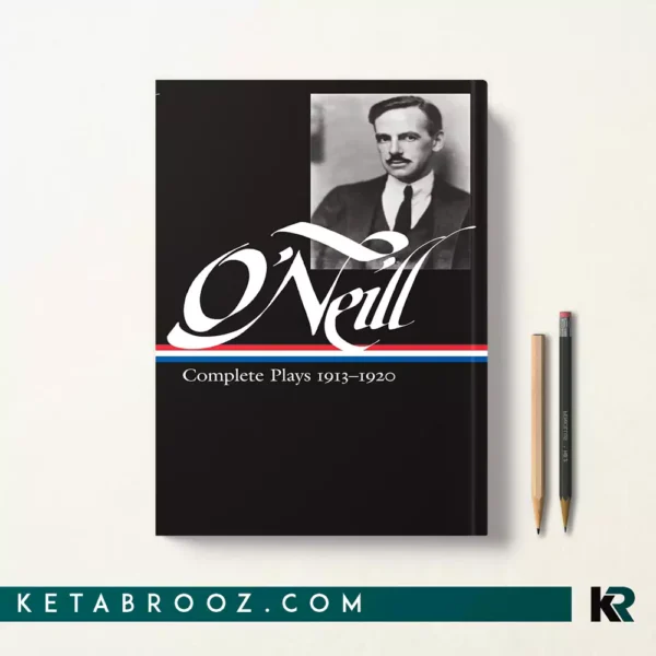 کتاب Eugene O'Neill Complete Plays زبان اصلی