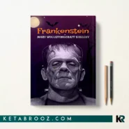 کتاب Frankenstein اثر Mary Shelley زبان اصلی