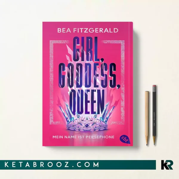کتاب Girl Goddess Queen اثر Bea Fitzgerald زبان اصلی