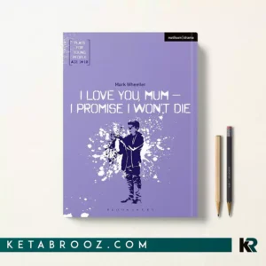 کتاب I Love You Mum I Promise I Won't Die زبان اصلی