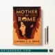 کتاب Mother of Rome اثر Lauren J. A. Bear زبان اصلی