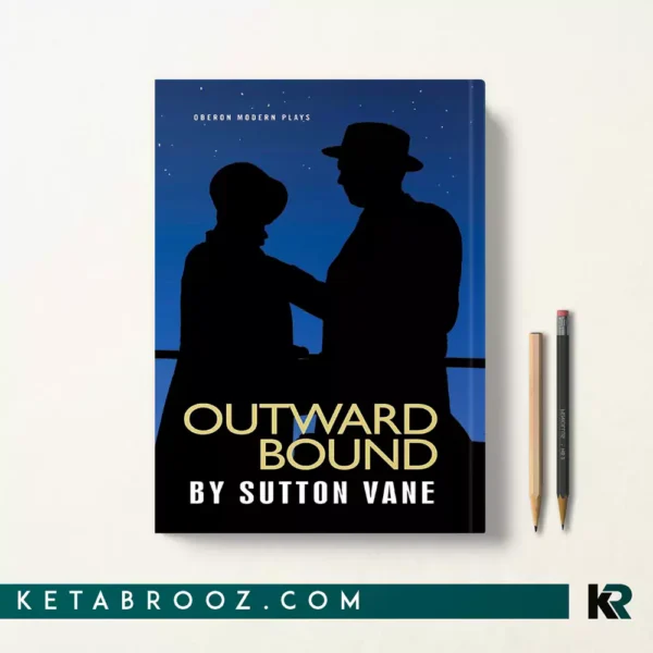 کتاب Outward Bound اثر Sutton Vane زبان اصلی