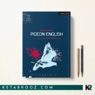 کتاب Pigeon English اثر Stephen Kelman زبان اصلی