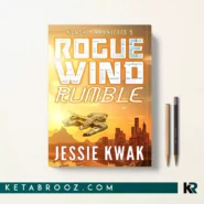 کتاب Rogue Wind Rumble اثر Jessie Kwak زبان اصلی