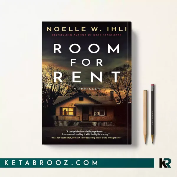 کتاب Room for Rent اثر Noelle West Ihli زبان اصلی