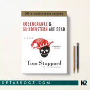 کتاب Rosencrantz and Guildenstern Are Dead اثر Tom Stoppard