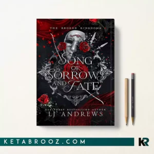 کتاب Song of Sorrows and Fate اثر LJ Andrews زبان اصلی