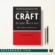 کتاب The Craft of Scene Writing اثر Jim Mercurio زبان اصلی