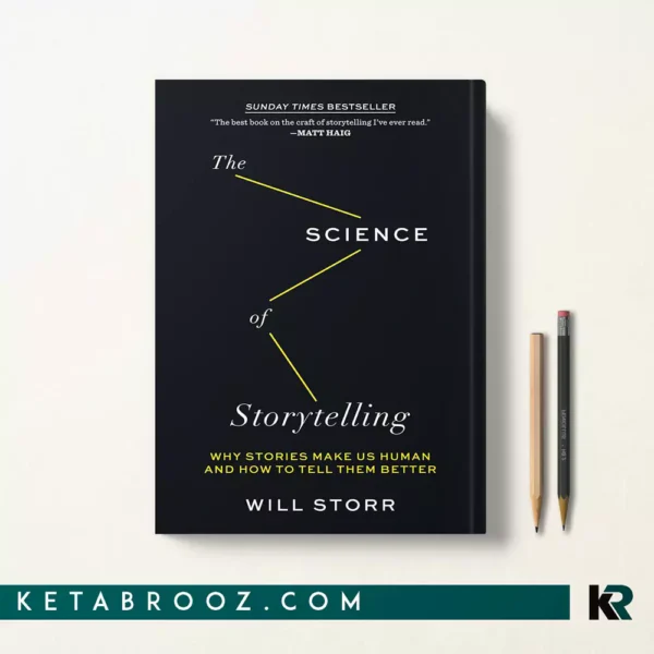 کتاب The Science of Storytelling اثر Will Storr زبان اصلی