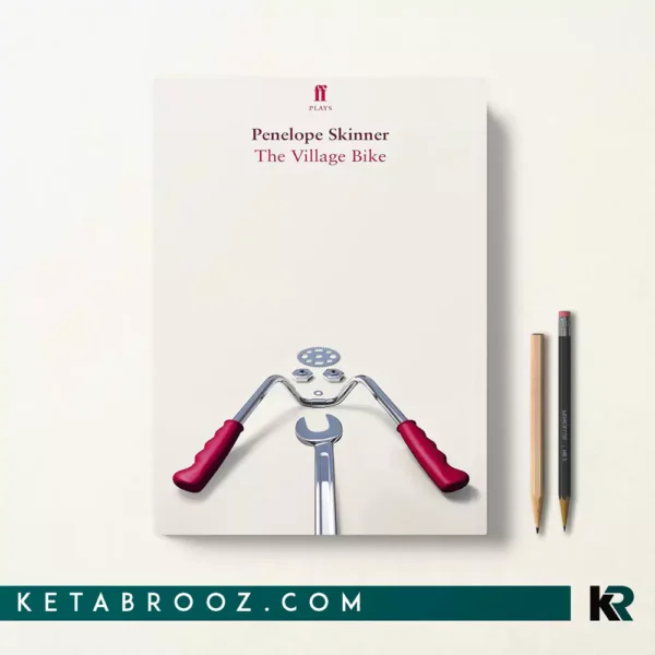 کتاب The Village Bike اثر Penelope Skinner زبان اصلی