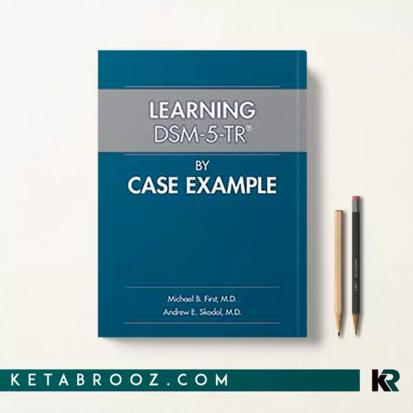 کتاب Learning DSM-5-TR by Case Example زبان اصلی