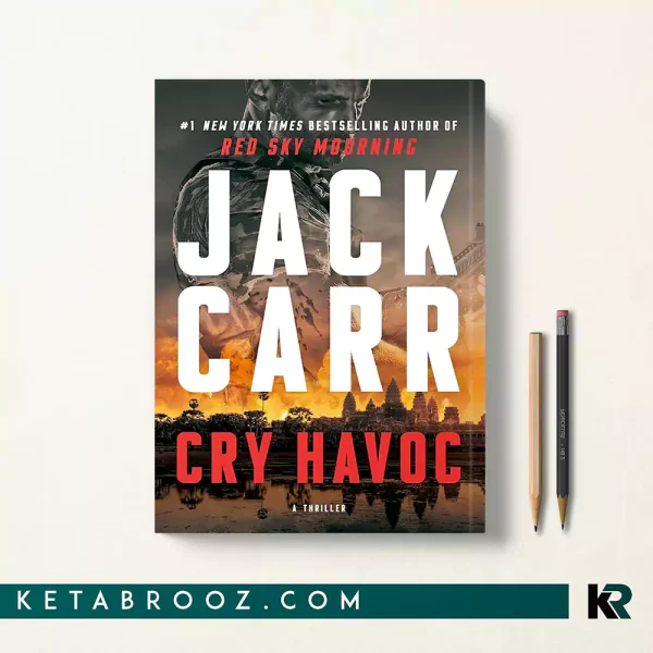 کتاب Cry Havoc اثر Jack Carr زبان اصلی
