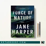کتاب Force of Nature اثر Jane Harper زبان اصلی