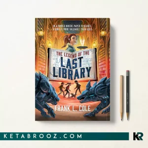 کتاب The Legend of the Last Library اثر Frank L. Cole زبان اصلی