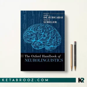 کتاب The Oxford Handbook of Neurolinguistics اثر Greig I. de Zubicaray زبان اصلی
