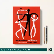 کتاب A Streetcar Named Desire اثر Tennessee Williams زبان اصلی