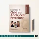 کتاب Essentials of Child and Adolescent Psychiatry اثر MS. Bhatia زبان اصلی