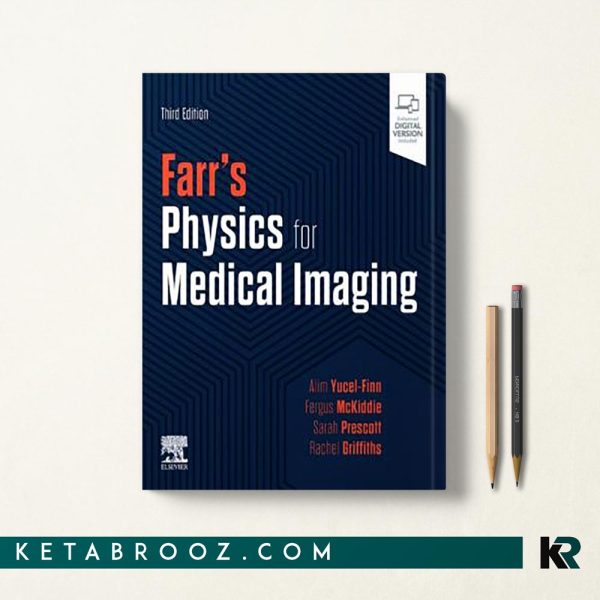 کتاب Farr's Physics for Medical Imaging اثر Alim Yucel-Finn زبان اصلی
