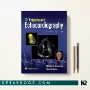 کتاب Feigenbaum's Echocardiography اثر William F. Armstrong زبان اصلی