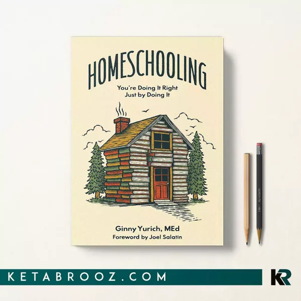کتاب Homeschooling اثر Ginny Yurich زبان اصلی