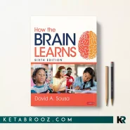 کتاب How the Brain Learns اثر David A. Sousa زبان اصلی