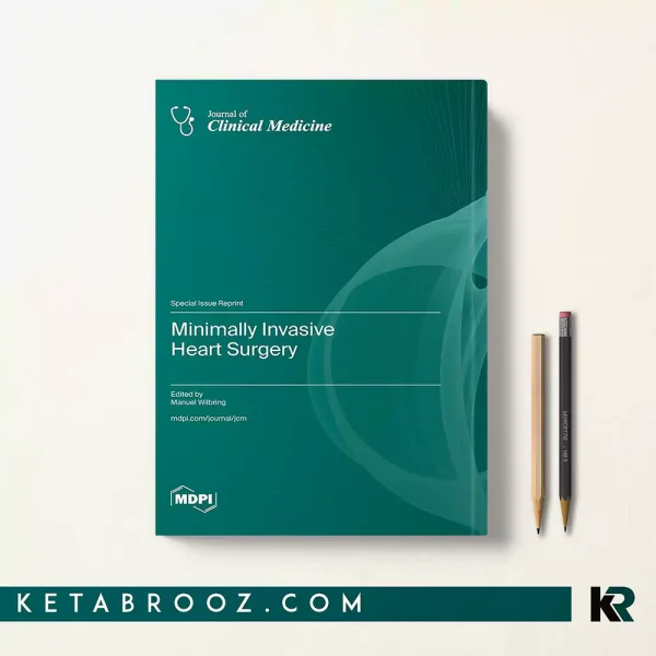 کتاب Minimally Invasive Heart Surgery اثر Manuel Wilbring زبان اصلی