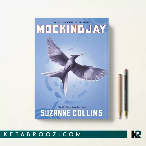 کتاب Mockingjay اثر Suzanne Collins زبان اصلی