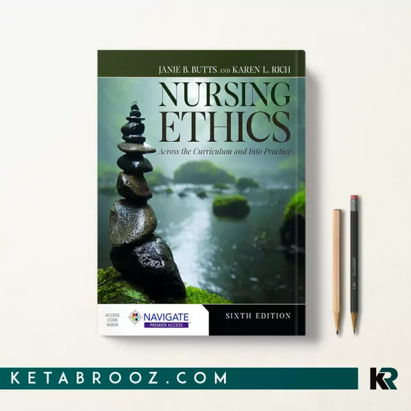 کتاب Nursing Ethics اثر Janie B. Butts زبان اصلی