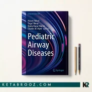 کتاب Pediatric Airway Diseases اثر Hasan Yüksel زبان اصلی