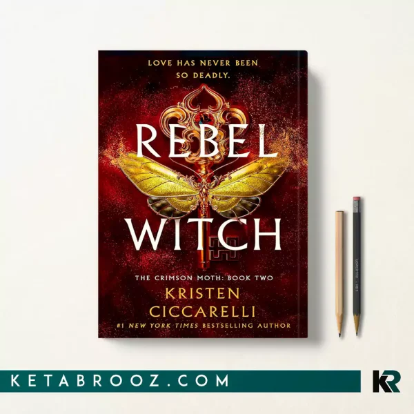 کتاب Rebel Witch اثر Kristen Ciccarelli زبان اصلی