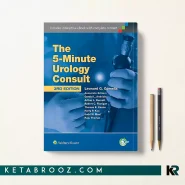 کتاب The 5 Minute Urology Consult اثر Leonard G. Gomella زبان اصلی