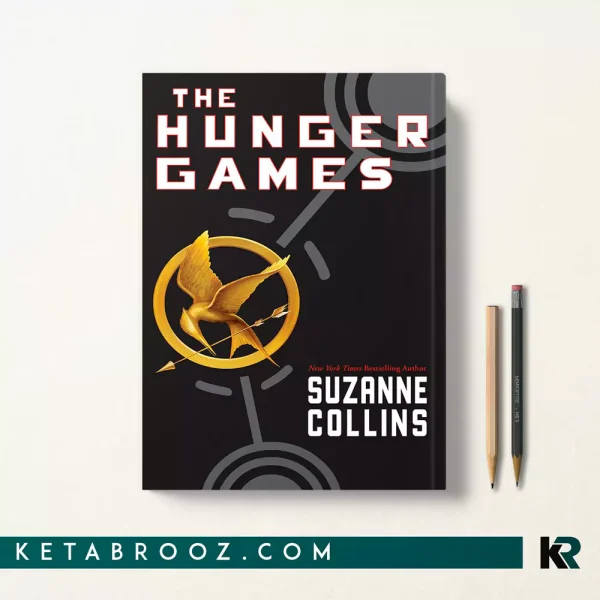 کتاب The Hunger Games اثر Suzanne Collins زبان اصلی
