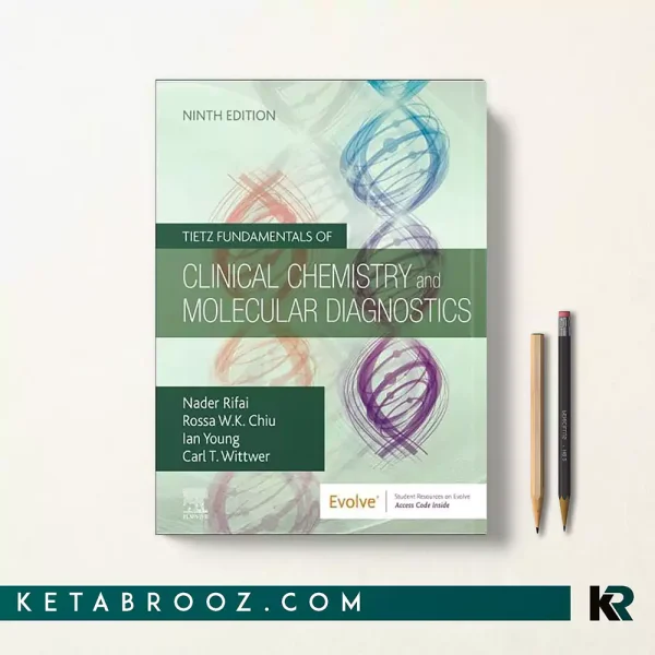 کتاب Tietz Fundamentals of Clinical Chemistry and Molecular Diagnostics اثر Nader Rifai زبان اصلی