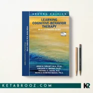 کتاب Learning Cognitive-behavior Therapy اثر Dr Jesse H Wright زبان اصلی