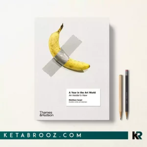 کتاب A Year in the Art World اثر Matthew Israel زبان اصلی