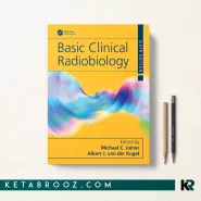 کتاب Basic Clinical Radiobiology اثر Michael C. Joiner زبان اصلی