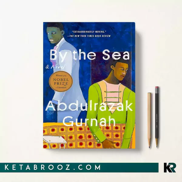 کتاب By the Sea اثر Abdulrazak Gurnah زبان اصلی
