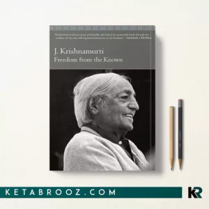 کتاب Freedom from the Known اثر Krishnamurti زبان اصلی