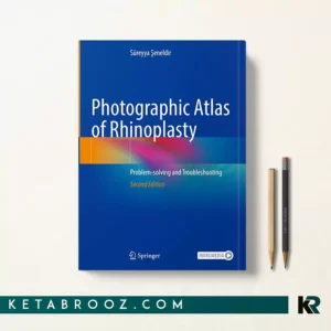 کتاب Photographic Atlas of Rhinoplasty اثر Süreyya Şeneldir زبان اصلی