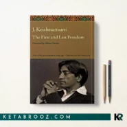 کتاب The First and Last Freedom اثر Krishnamurti زبان اصلی